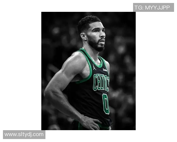 杰森塔图姆如何引领波士顿凯尔特人重返NBA巅峰之路
